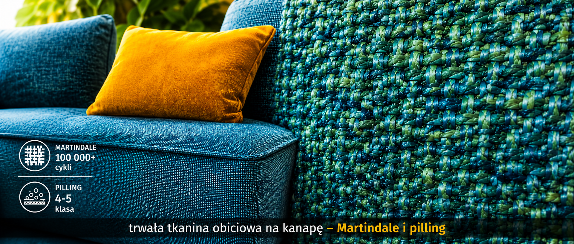 Trwała tkanina obiciowa na kanapę – makro struktury materiału oraz siedzisko sofy, Martindale 100 000+ cykli i pilling 4–5.